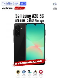Samsung A26 5G - 8GB RAM - 256GB Storage - PTA Approved - 12 Months Warranty - Black - The Original Bro Mobiles - TOB36